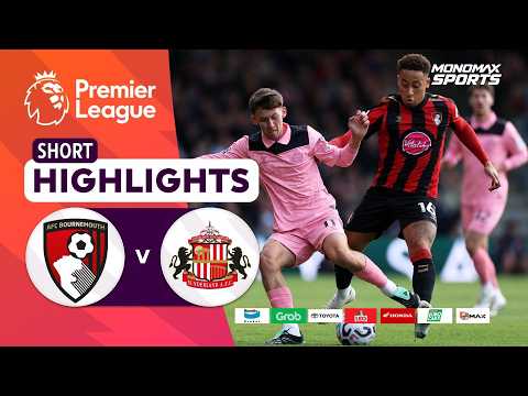 [Highlights] Premier League 2026/27 : บอร์นมัธ vs ซันเดอร์แลนด์ (18-10-69)