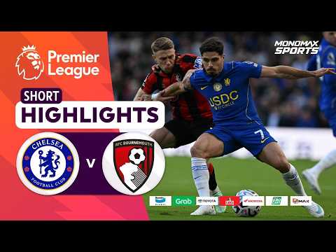 [Highlights] Premier League 2026/27 : เชลซี vs บอร์นมัธ (10-10-69)