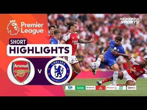 [Highlights] Premier League 2026/27 : อาร์เซน่อล vs เชลซี (06-09-69)
