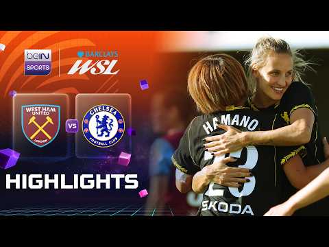 เวสต์แฮม 0-3 เชลซี | ไฮไลต์ ซูเปอร์ลีก หญิง Women’s Super League 26/27
