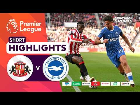 [Highlights] Premier League 2026/27 : ซันเดอร์แลนด์ vs ไบรท์ตัน (10-10-69)