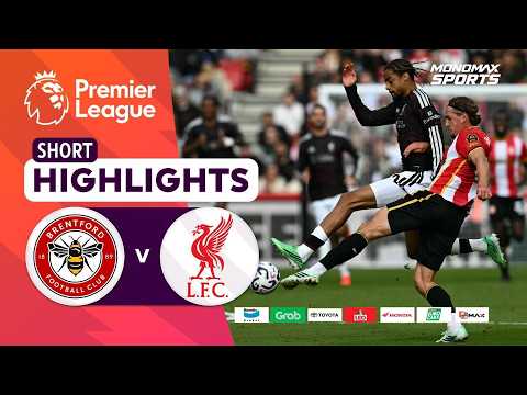 [Highlights] Premier League 2026/27 : เบรนท์ฟอร์ด vs ลิเวอร์พูล (17-10-69)