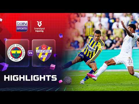 เฟเนร์บาห์เช่ 8-0 อียูปสปอร์ | ไฮไลต์ ตุรกี ซูเปอร์ลีก Turkish Super Lig 26/27