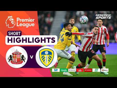 [Highlights] Premier League 2026/27 : ซันเดอร์แลนด์ vs ลีดส์ ยูไนเต็ด (25-10-69)