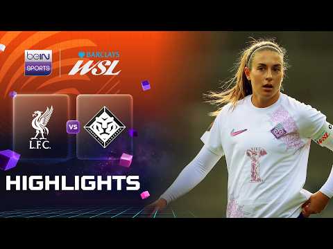 ลิเวอร์พูล 2-2 ลอนดอน ซิตี้ | ไฮไลต์ ซูเปอร์ลีก หญิง Women’s Super League 26/27