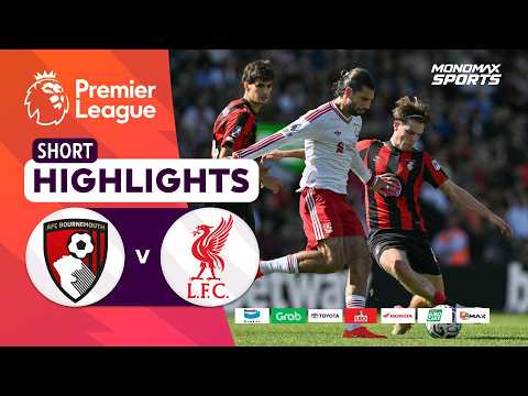 [Highlights] Premier League 2026/27 : บอร์นมัธ vs ลิเวอร์พูล (20-09-69)