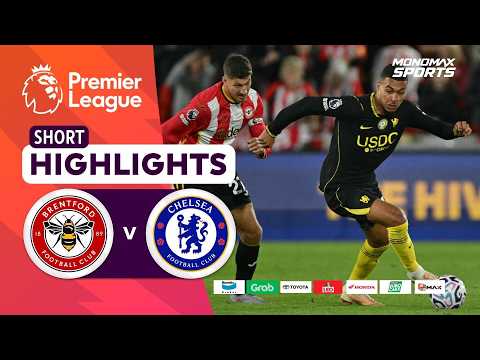 [Highlights] Premier League 2026/27 : เบรนท์ฟอร์ด vs เชลซี (19-09-69)