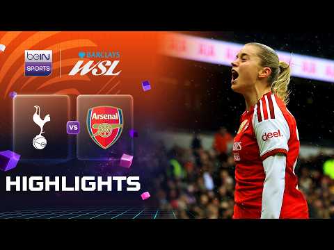 สเปอร์ส 1-2 อาร์เซน่อล | ไฮไลต์ ซูเปอร์ลีก หญิง Women’s Super League 26/27
