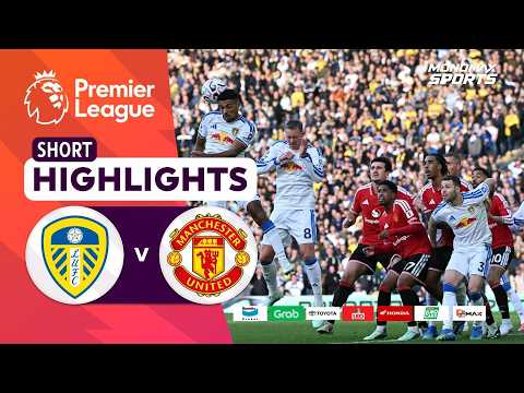 [Highlights] Premier League 2026/27 : ลีดส์ ยูไนเต็ด vs แมนเชสเตอร์ ยูไนเต็ด (18-10-69)