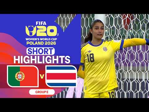 ไฮไลต์บอลโลกหญิง U-20 2026: โปรตุเกส ดวล คอสตาริกา (13-09-69)